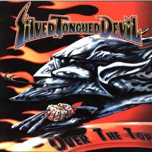 Silver Tongued Devil-Over The Top-10 Vinyl red