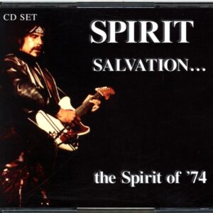 Spirit-Salvation... The Spirit Of '74-CD