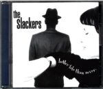 The Slackers-Better Late Than Never-CD