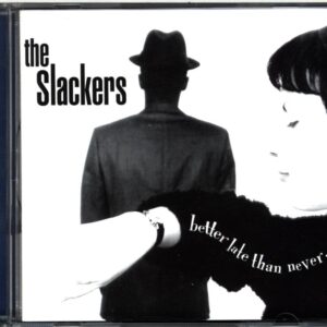 The Slackers-Better Late Than Never-CD