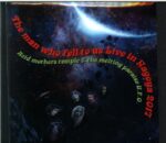 Acid Mothers Temple and The Melting Paraiso UFO-The Man Who Fell To Us Live In Nagoya 2017-CD