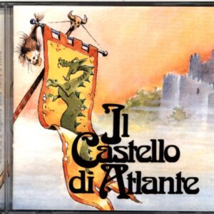 Il Castello Di Atlante-Sono Io Il Signore Delle Terre A Nord-CD
