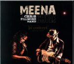 Meena Cryle And The Chris Fillmore Band-In Concert-CD
