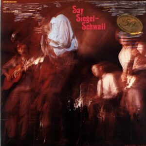 The Siegel-Schwall Band-Say Siegel-Schwall-LP Vinyl