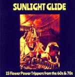 Various-Sunlight Glide - 15 Flower Power Trippers From The 60s And 70s-LP Vinyl