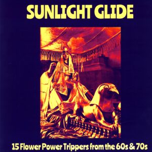 Various-Sunlight Glide - 15 Flower Power Trippers From The 60s And 70s-LP Vinyl