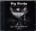 Big Bertha-Live In Hamburg 1970-CD