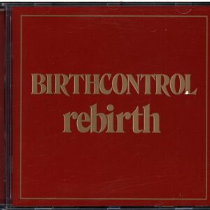 Birth Control-Rebirth-CD