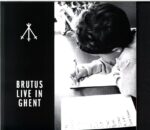 Brutus-Live In Ghent-CD