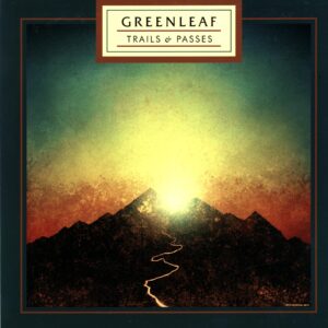 Greenleaf-Trails And Passes signed orange-LP Vinyl