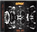 Gunge-Feel It!-CD