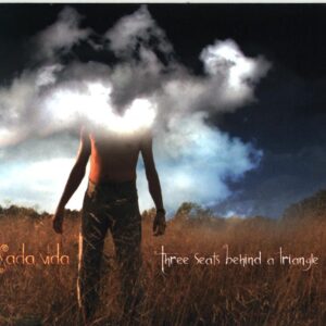 Osada Vida-Three Seats Behind A Triangle -CD