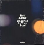 Rolf Zielke-Beaches In Your Soul-LP Vinyl