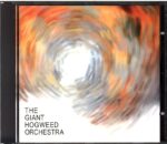 The Giant Hogweed Orchestra-The Giant Hogweed Orchestra-CD