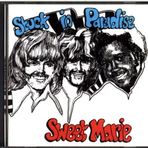 The Sweet Marie-Stuck In Paradise-CD