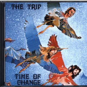The Trip-Time Of Change-CD