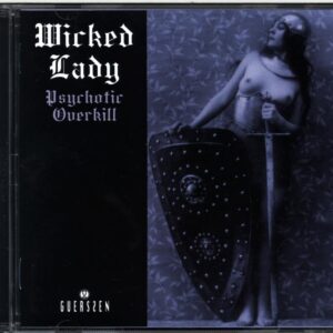 The Wicked Lady-Psychotic Overkill-CD