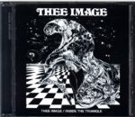 Thee Image-Thee Image - Inside The Triangle-CD