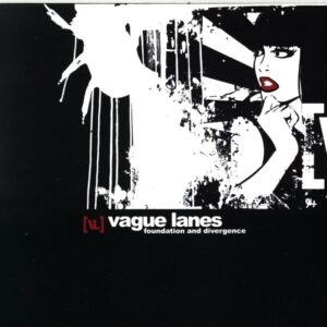 Vague Lanes-Foundation And Divergence-CD