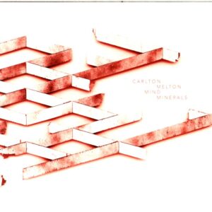 Carlton Melton-Mind Minerals-CD