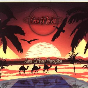 Circle Of The Sun-Jams Of Inner Perception-CD