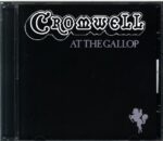 Cromwell-At The Gallop-CD