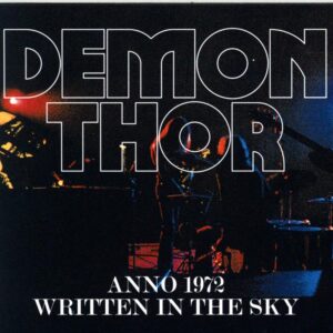 Demon Thor-Anno 1972 Written In The Sky-CD