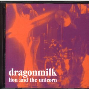 Dragonmilk-Lion And The Unicorn-CD