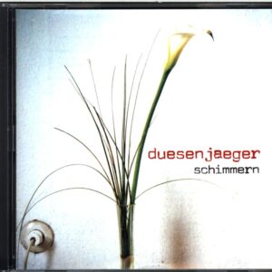 Duesenjaeger-Schimmern-CD