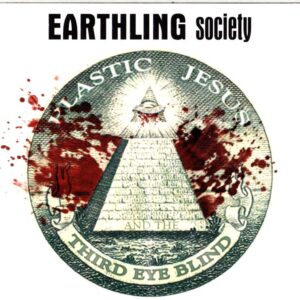 Earthling Society-Plastic Jesus And The Third Eye Blind-CD