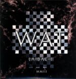 Laibach-WAT signed-LP Vinyl