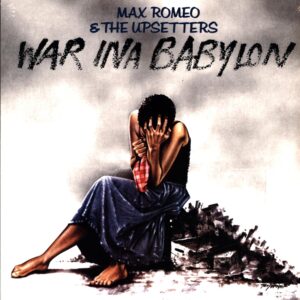 Max Romeo-War Ina Babylon Reissue-LP Vinyl