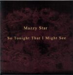 Mazzy Star-So Tonight That I Might See-LP Vinyl 2025