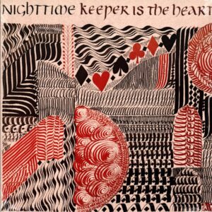 Nighttime-Keeper Is The Heart-LP Vinyl