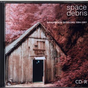 Space Debris-Krautrock-Sessions 1994-2001-CDr