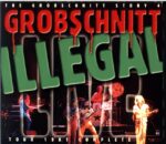 Grobschnitt-The Grobschnitt Story 4 - Illegal Tour 1981 Complete-CD