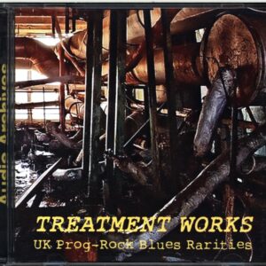Various-Treatment Works - UK Prog-Rock Blues Rarities-CD
