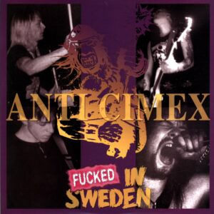 Anti Cimex-Fucked In Sweden-LP Vinyl