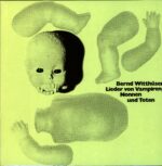 Bernd Witthüser-Lieder Von Vampiren Nonnen Und Toten RE 2008-LP Vinyl