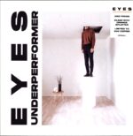 Eyes-Underperformer clear orange splatter-LP Vinyl