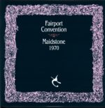 Fairport Convention-Maidstone 1970 green-LP Vinyl