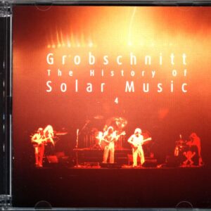 Grobschnitt-The History Of Solar Music Vol. 4-CD