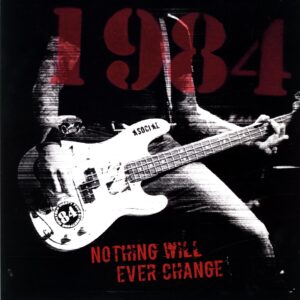 Nineteen Eighty Four-Nothing Will Ever Change white marble-LP Vinyl