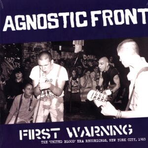 Agnostic Front - First Warning - The United Blood Era Recordings New York City 1983 - LP Vinyl 2025 blue