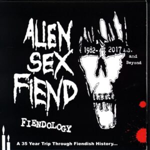 Alien Sex Fiend-Fiendology A 35 Year Trip Through Fiendish History...-CD