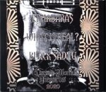 Black Sadhu-What Is Real-CD-Single