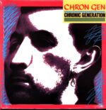 Chron Gen-Chronic Generation-LP Vinyl 2025