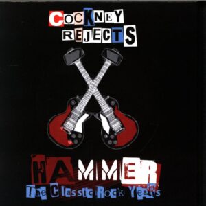 Cockney Rejects-Hammer (The Classic Rock Years)-CD