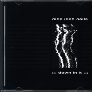 Nine Inch Nails-Down In It-CD-Single