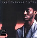 Rarelyalways-Work-LP Vinyl blue